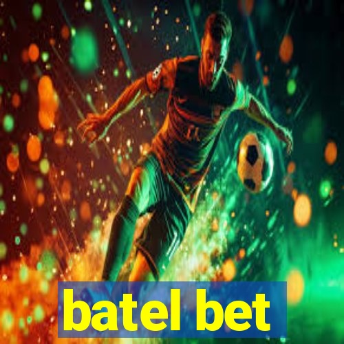 batel bet